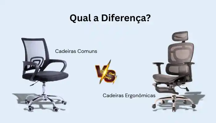 Cadeiras Ergonômicas vs. Cadeiras Comuns